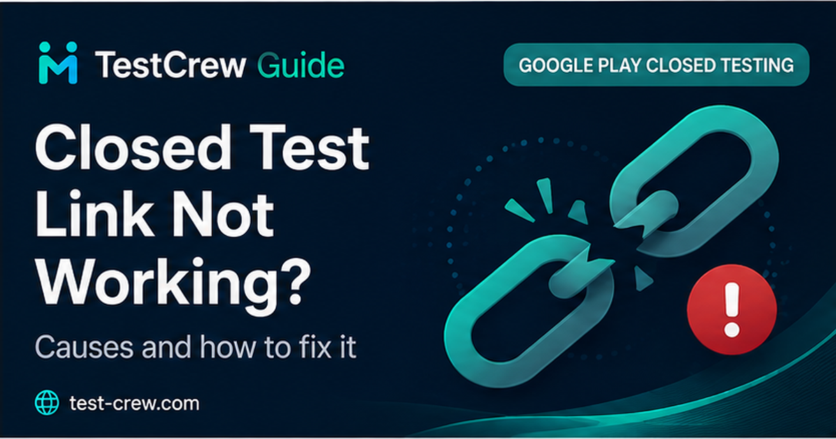 TestCrew guide cover for troubleshooting a closed-test participation link