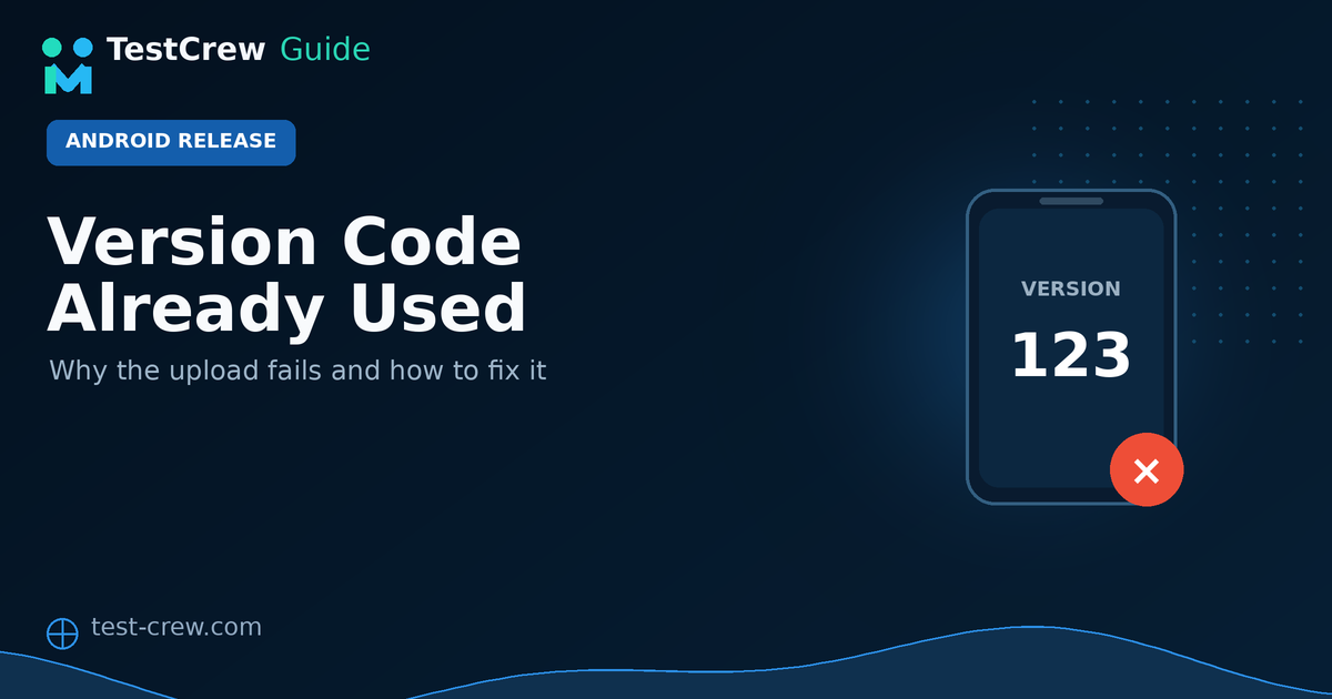 TestCrew guide cover explaining Android versionCode and versionName
